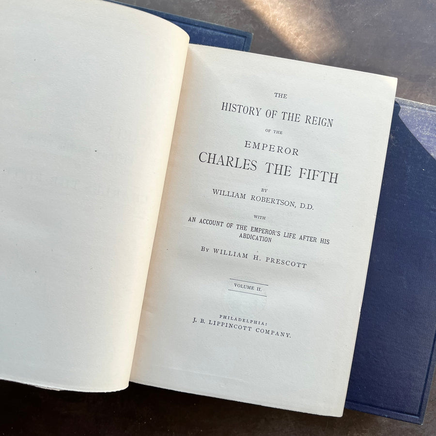 1884 - The History of the Reign of the Emperor Charles The Fifth