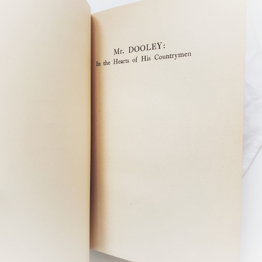 1899 - Mr. Dooley In The Hearts Of His Countrymen