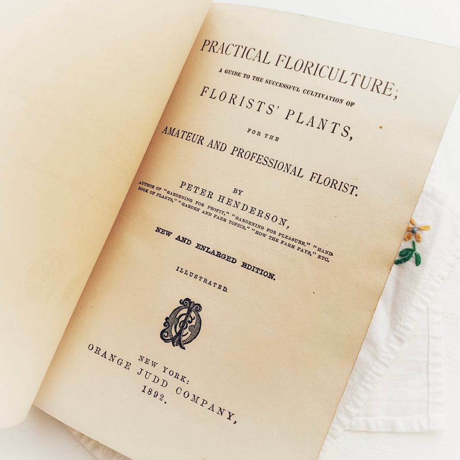 1892 - Practical Floriculture