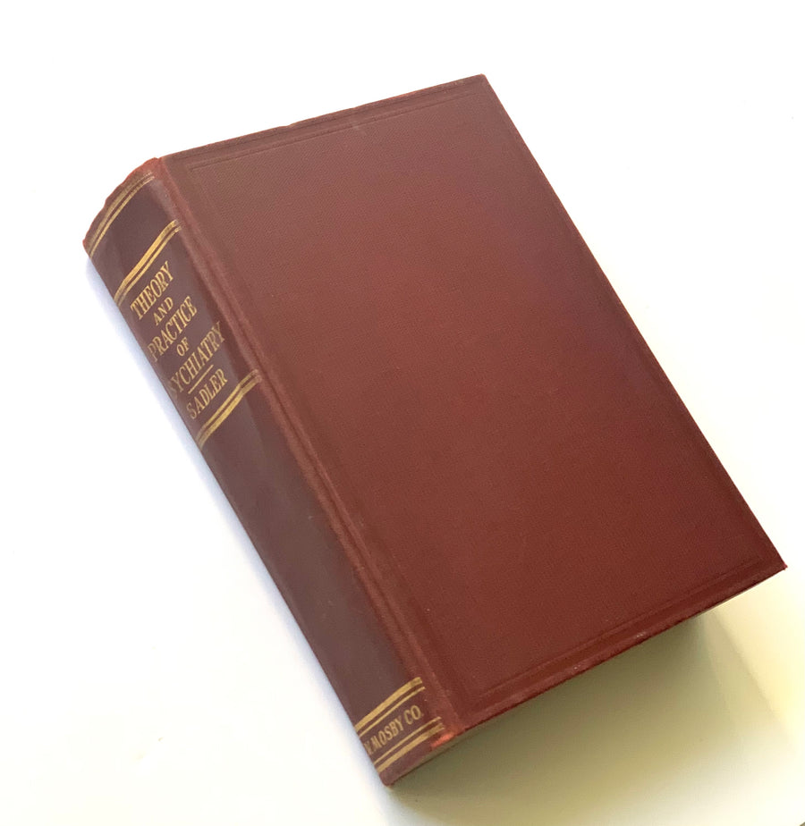 1936 - Theory and Practice of Psychiatry, First Edition