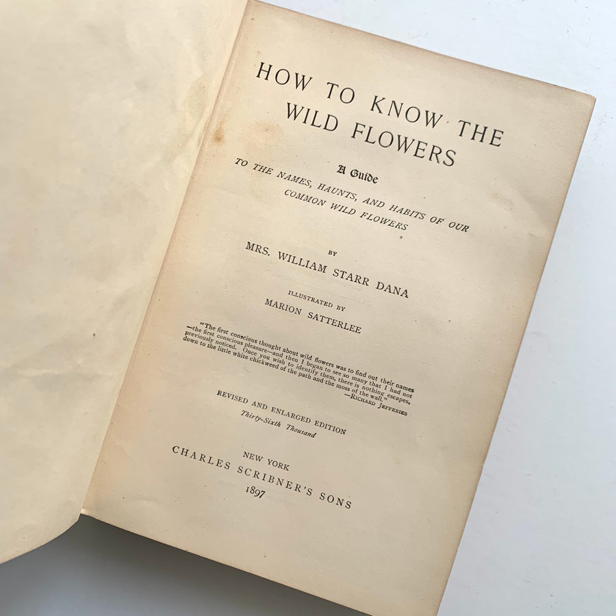 1897 - How To Know The Wild Flowers