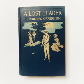 1907 - A Lost Leader, First Edition