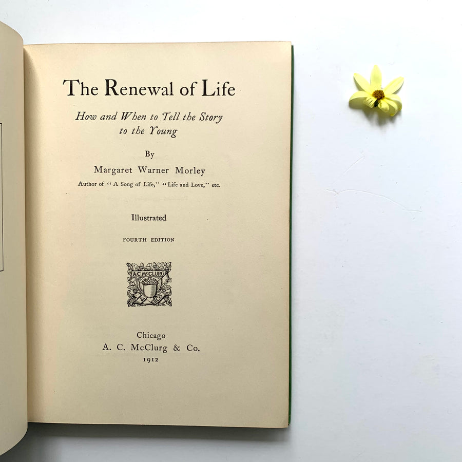 1912 - The Renewal of Life