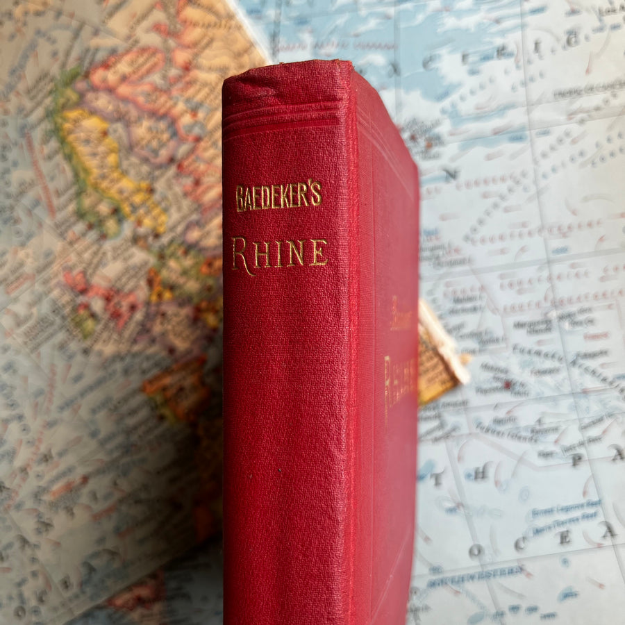 1911 - Baedeker’s The Rhine Including The Black Forest & The Vosges; Handbook For Travellers