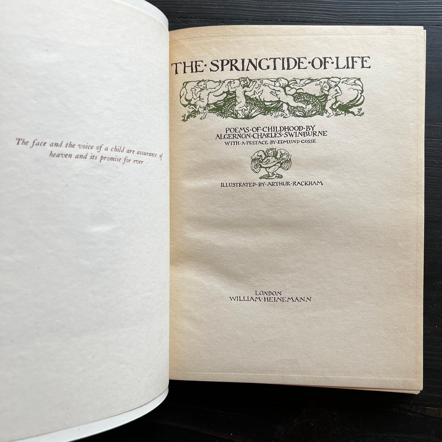 1918 - The Springtide of Life, Poems of Childhood, Illustrated By Arthur Rackham, First Edition