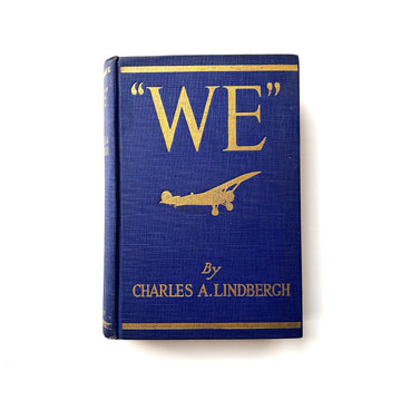 1927 - Charles A. Lindbergh’s “WE”, First Edition