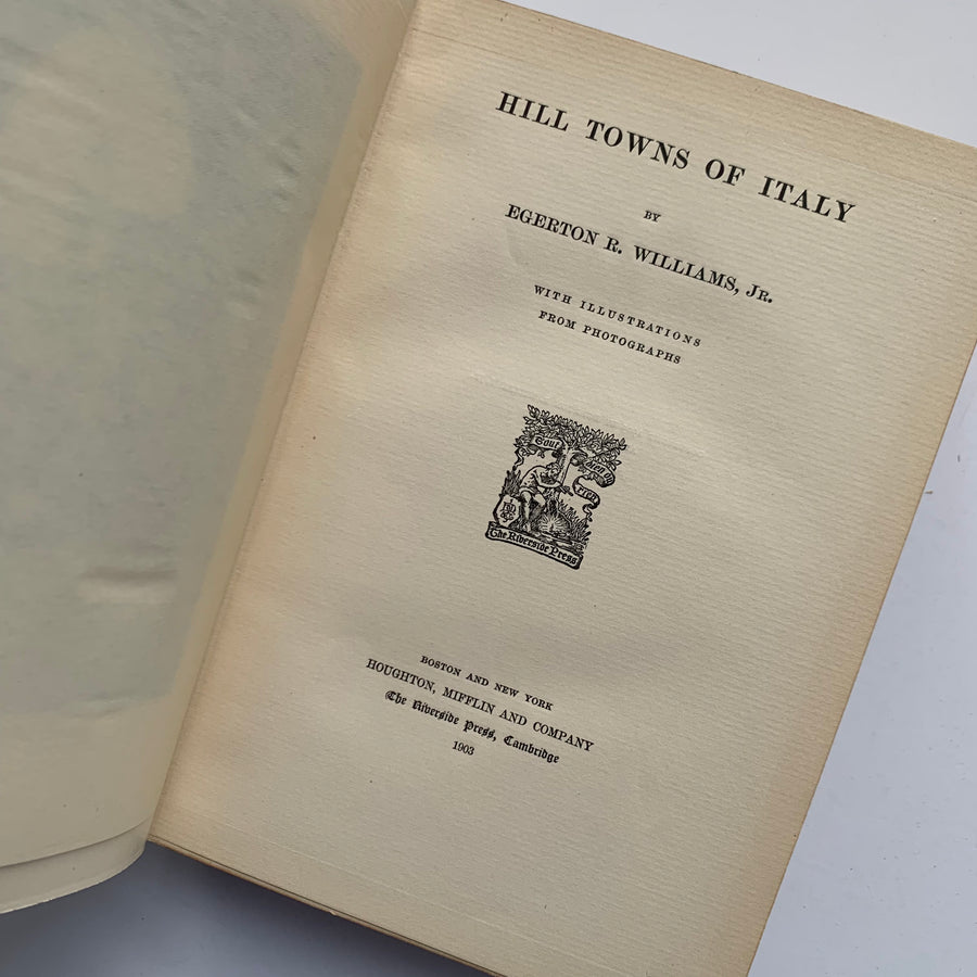 1903 - Hill Towns of Italy, First Edition
