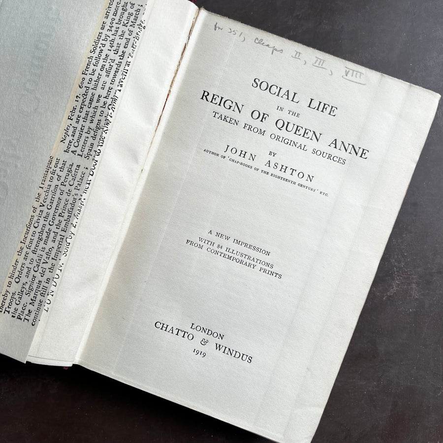 1919 - Social Life In The Reign of Queen Anne