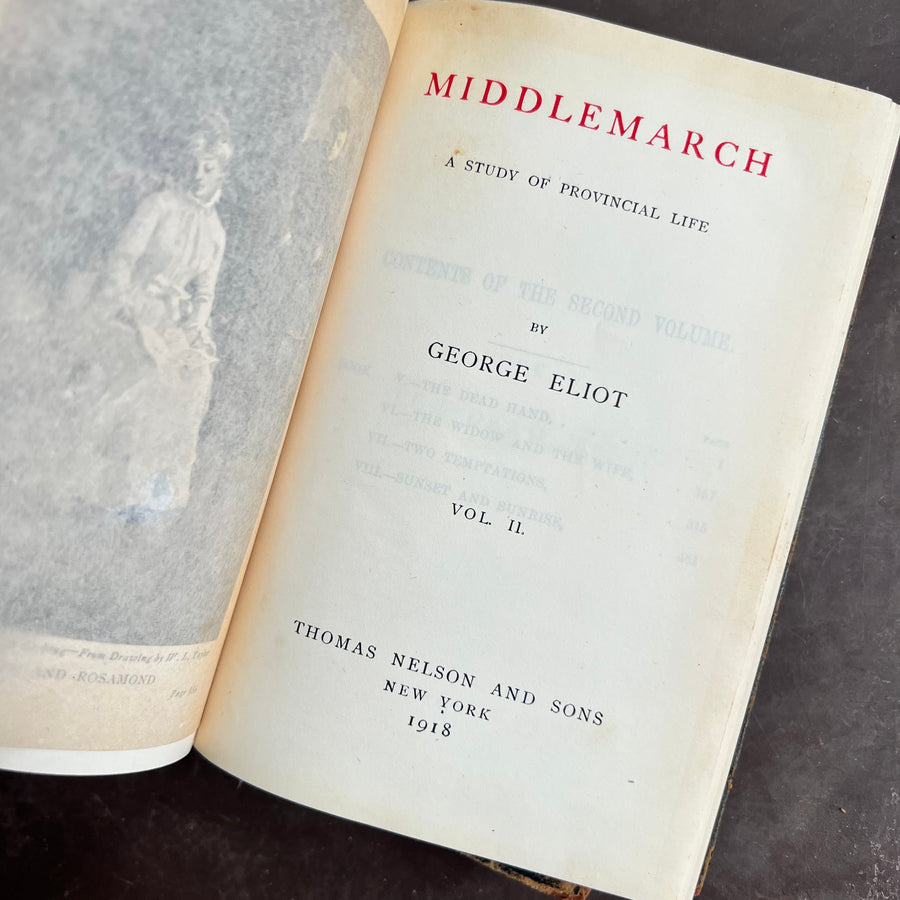 1918 - George Eliot’s - MiddleMarch; A Study of Provincial Life