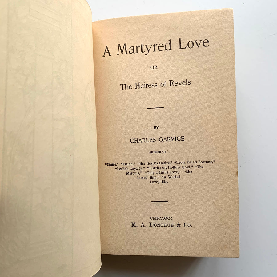 c.1912 - A Martyred Love or Heiress of Revels