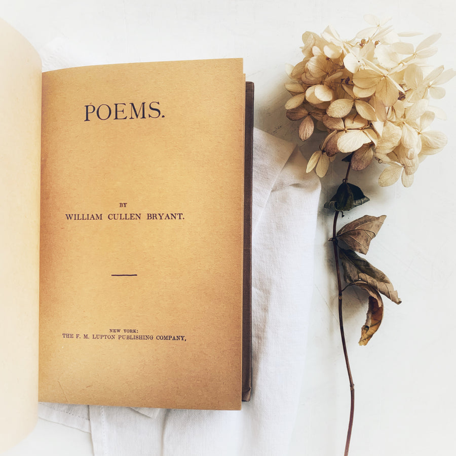 c. 1892-1902 -Bryant’s Earlier Poems