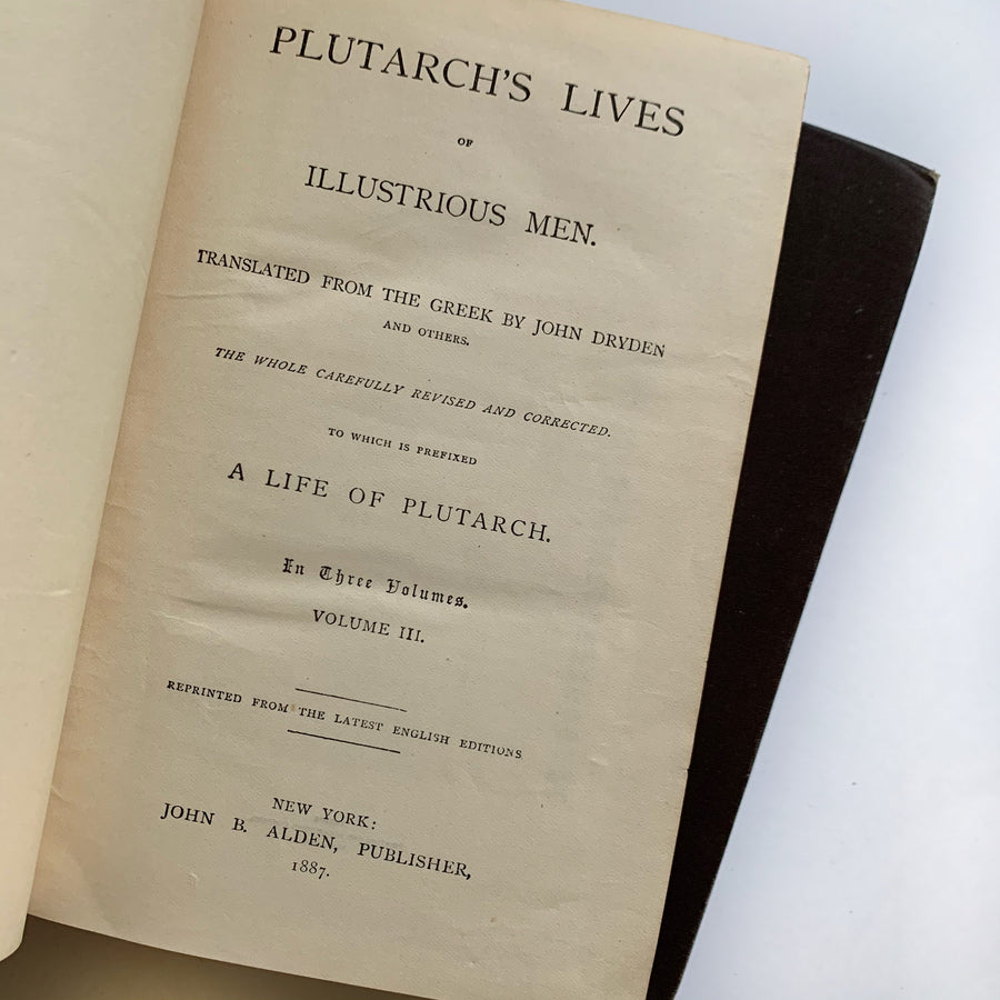 1887 - Plutarch’s Lives of Illustrious Men