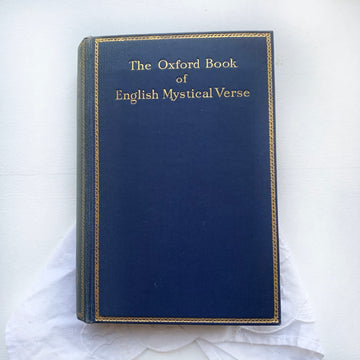 1932 - The Oxford Book of English Mystical Verse