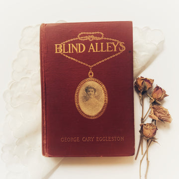 1906 - Blind Alleys, First Edition, Signed by Author