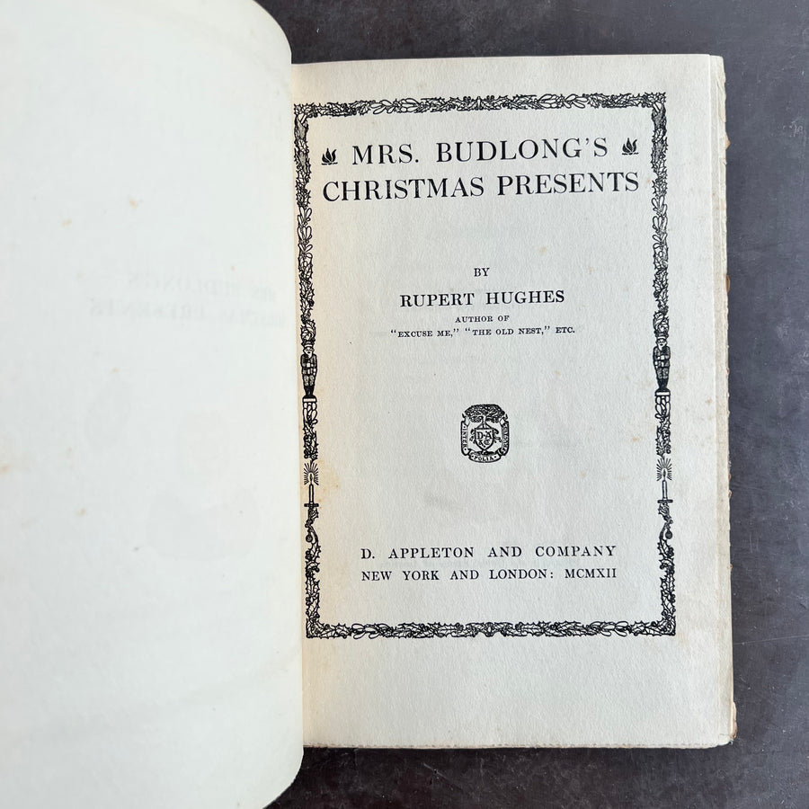 1912 - Mrs. Budlong’s Christmas Presents, First Edition