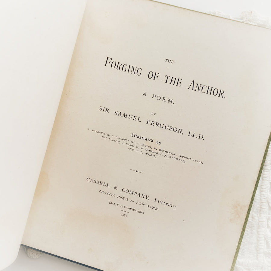 1883 - The Forging of the Anchor, A Poem, First Edition