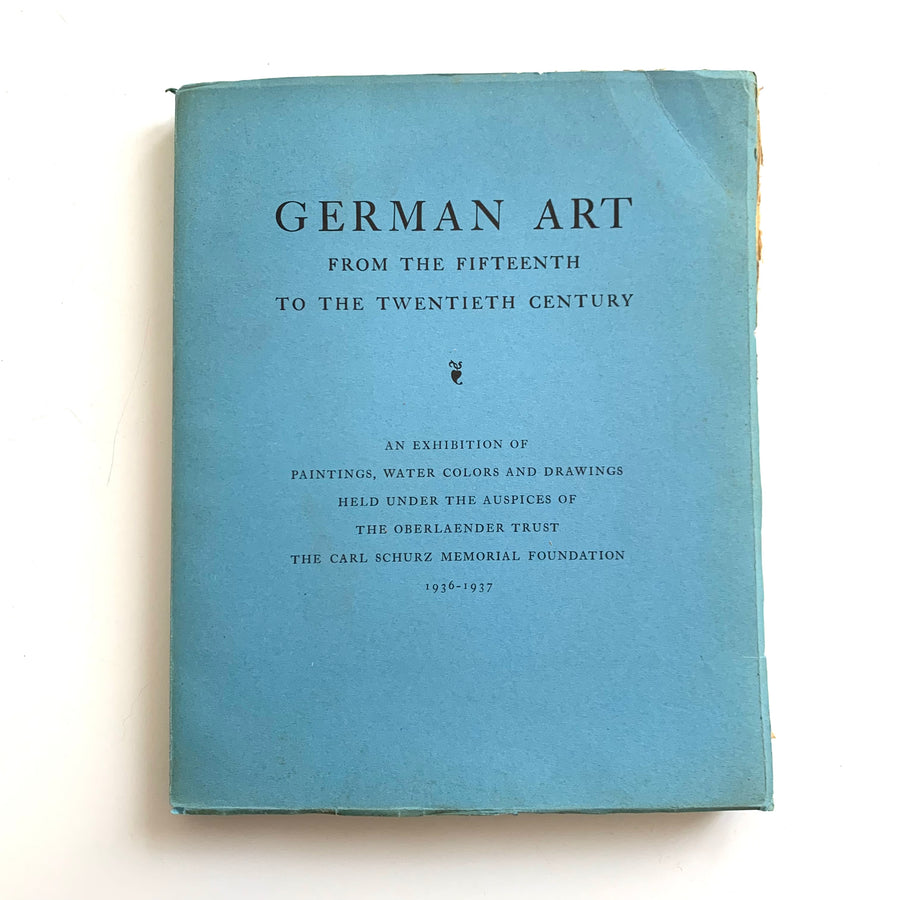 1936 - German Art; From The Fifteenth To The Twentieth Century