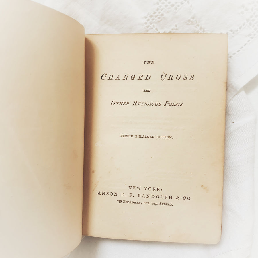 1872 - The Changed Cross and Other Religious Poems