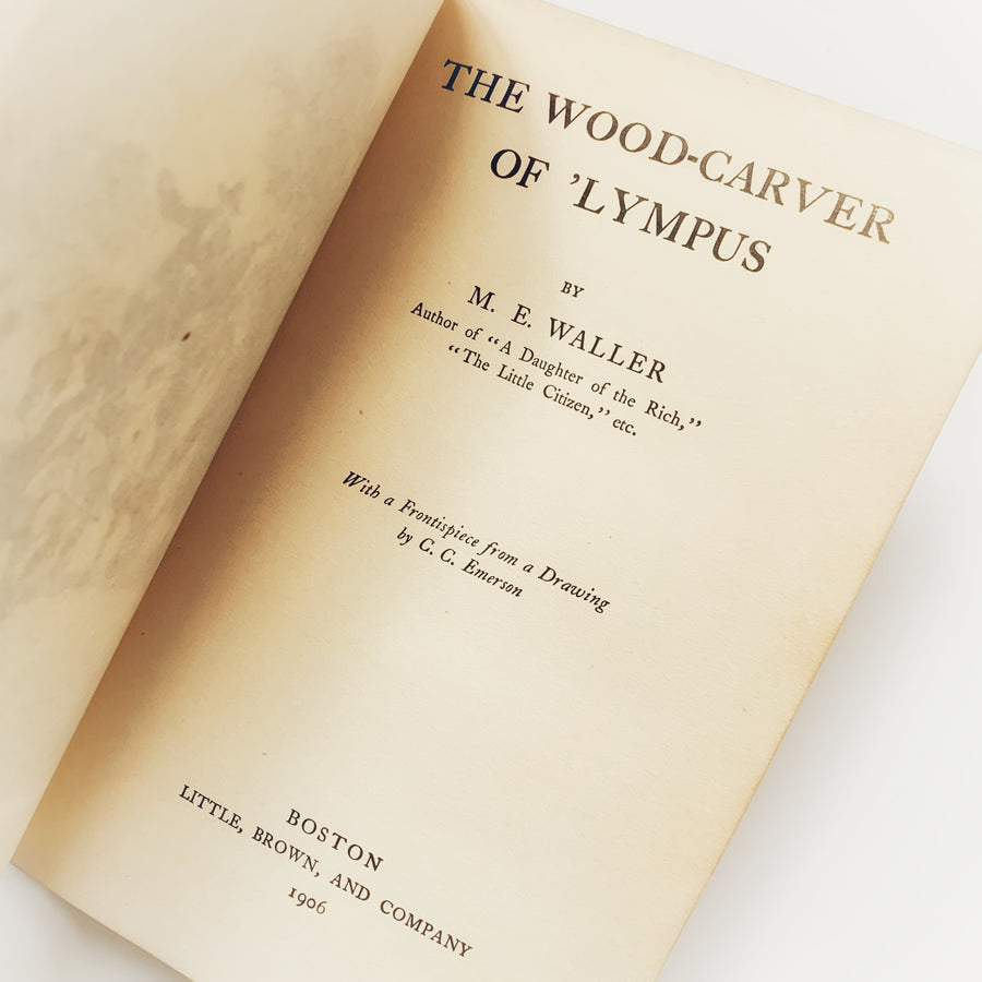 1906 - The Wood-carver of ‘Lympus