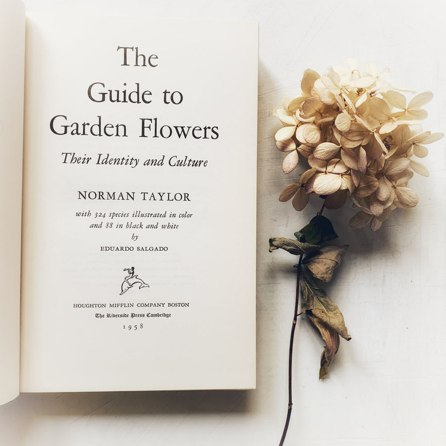 1958, The Guide to Garden Flowers; Their Identity and Culture