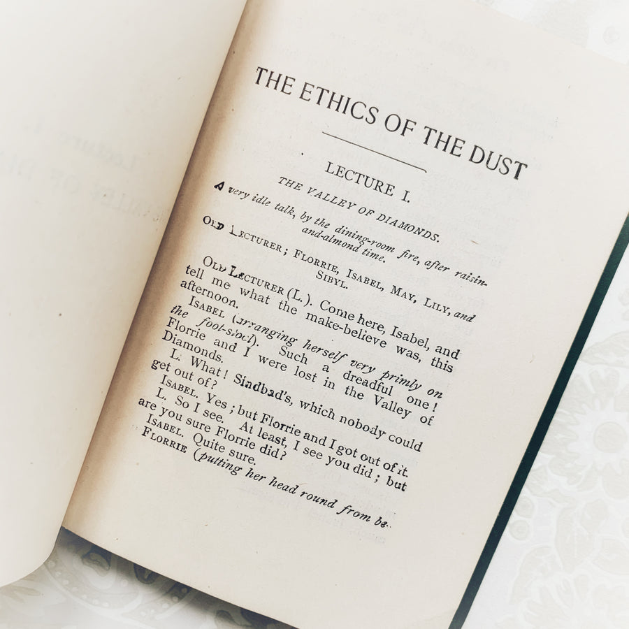 c.1915 - John Ruskin’s Ethics of the Dust