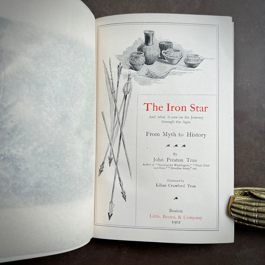 1902 - The Iron Star; From Myth to History