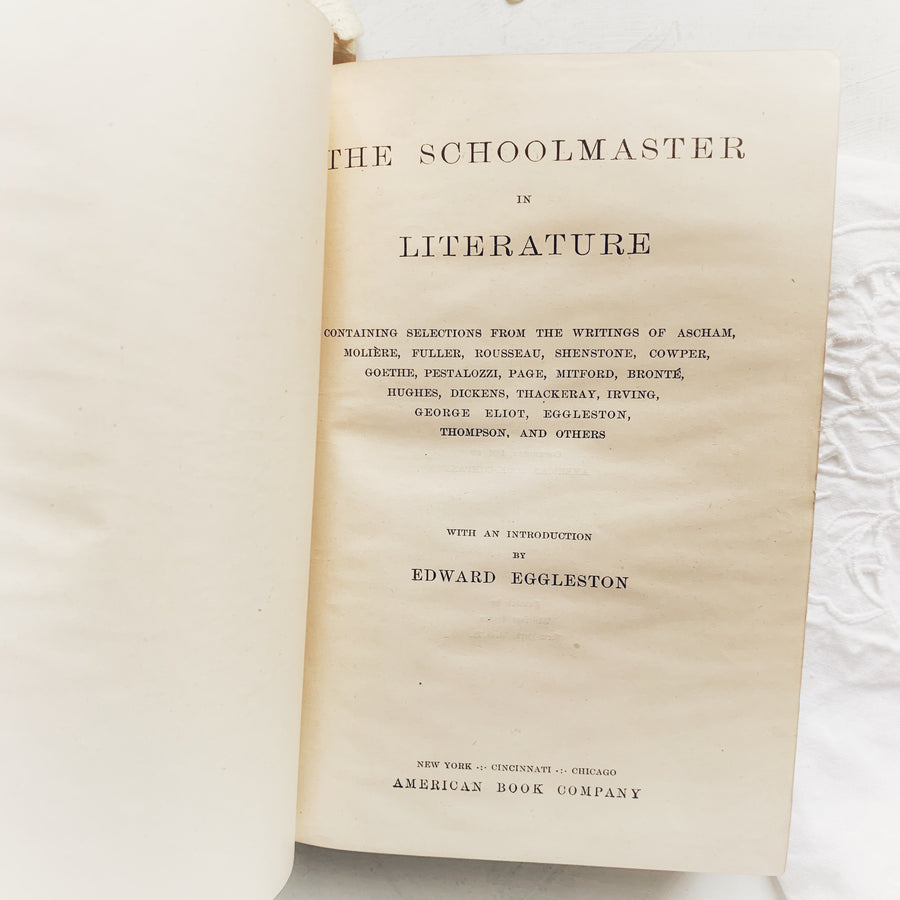 1892 - The Schoolmaster in Literature, First Edition