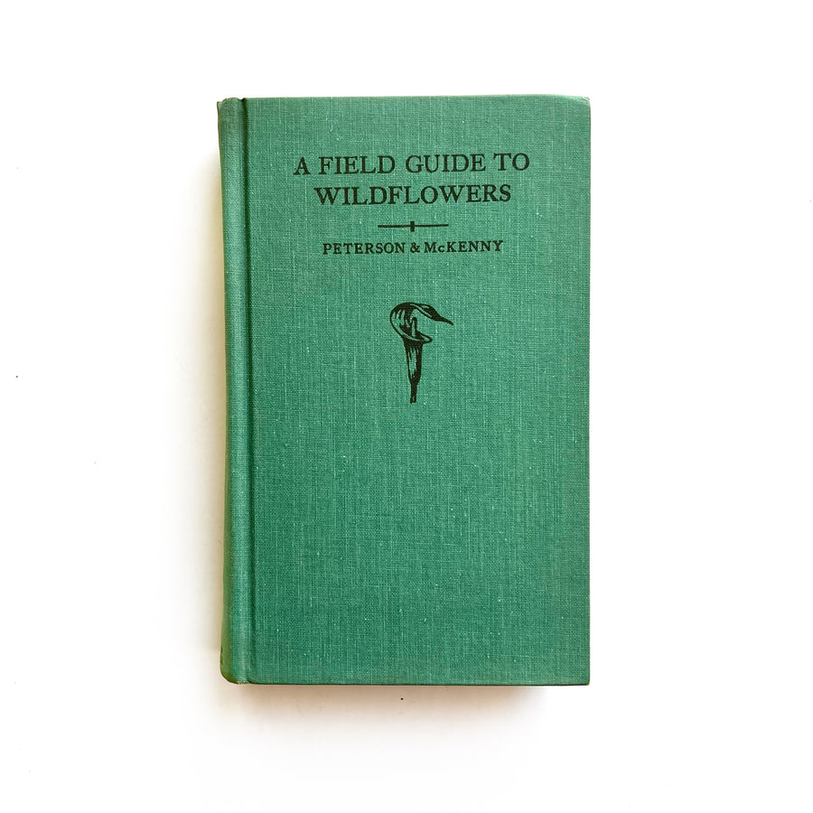 1968 - A Field Guide to Wildflowers of Northeastern and North-Central North America