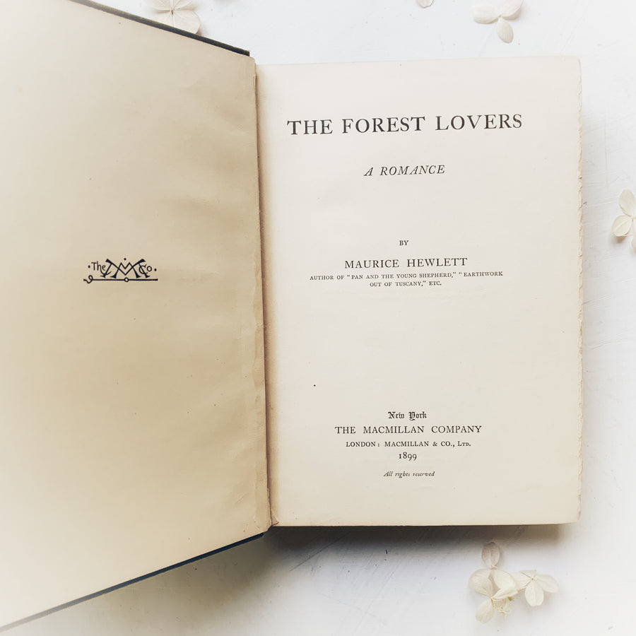 1899 - The Forest Lovers; A Romance
