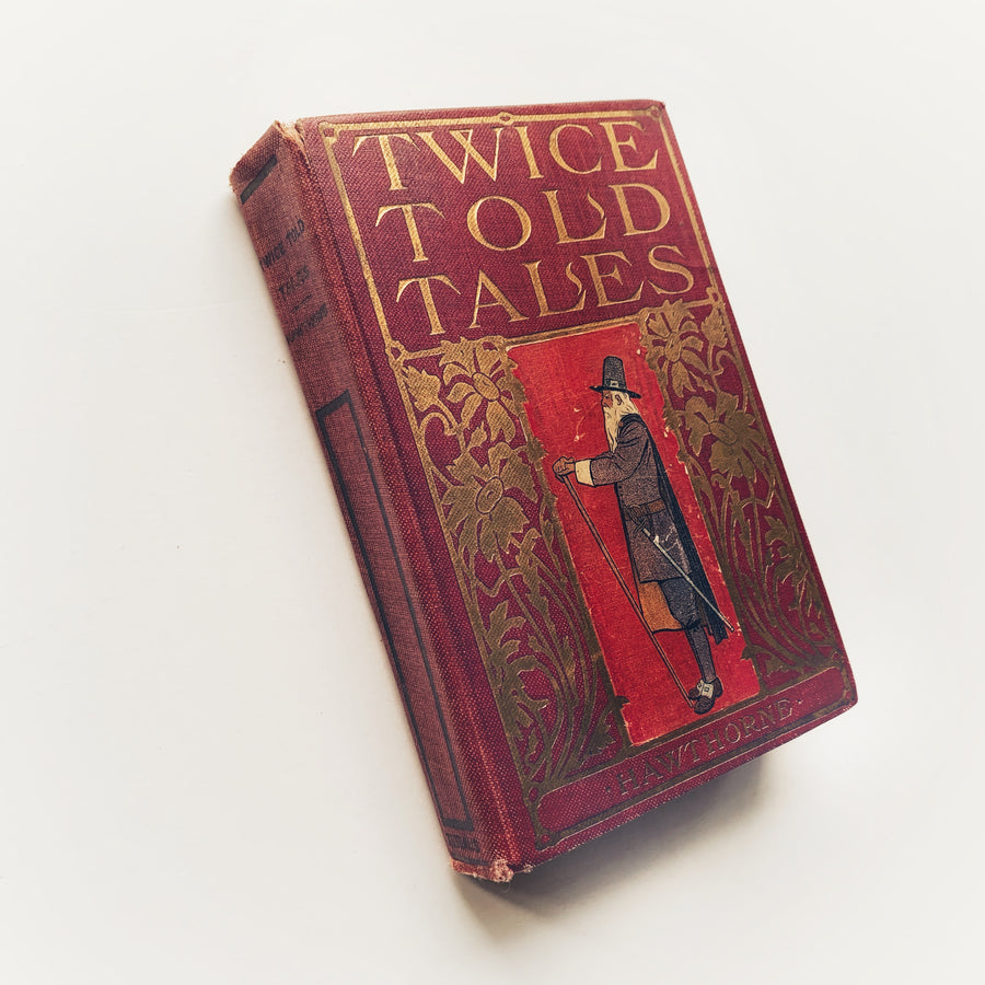 c. 1900 - Twice Told Tales