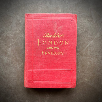 1902 - Baedeker’s London And Its Environs; Handbook For Travellers