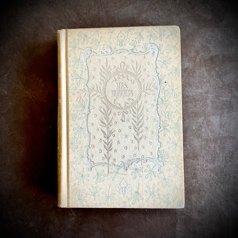 c.1880s - The Poetical Works of Elizabeth Barrett Browning