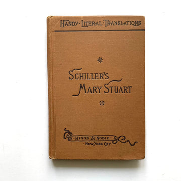 c.1900 - Schiller’s Mary Stuart