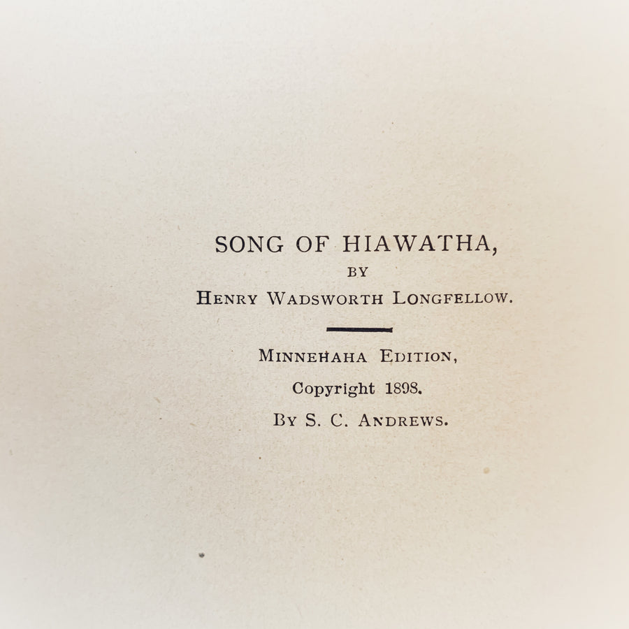1898 - The Song of Hiawatha