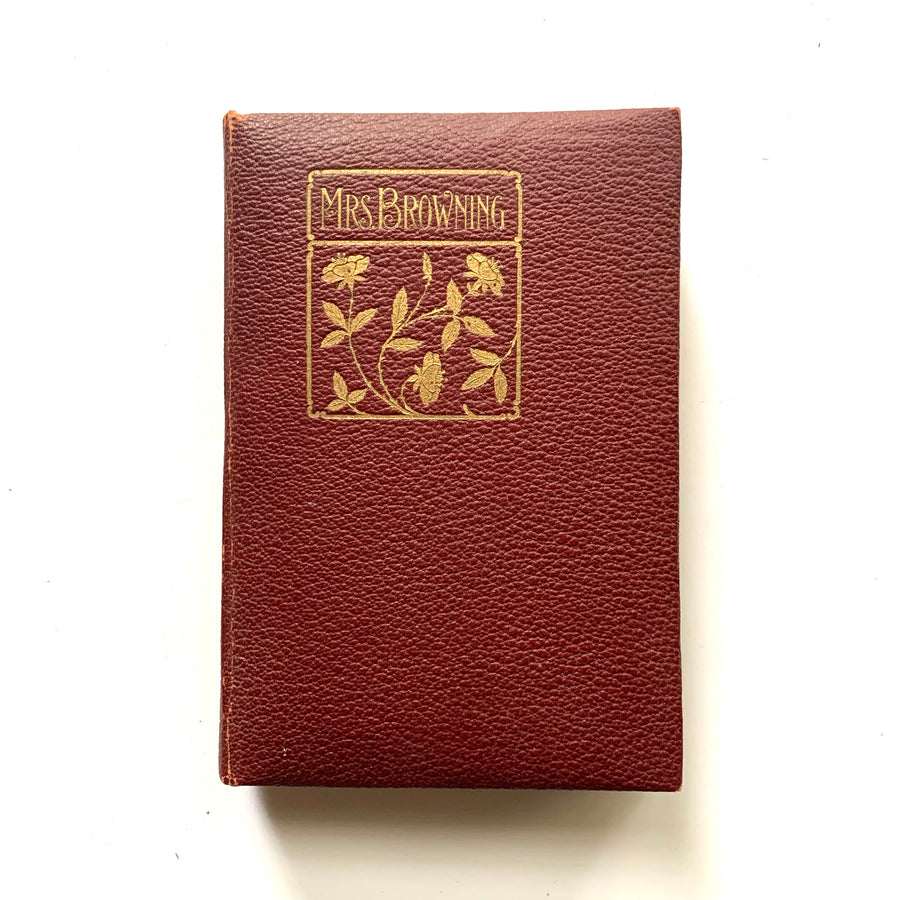 c. Early 1900s - The Poetical Works of Elizabeth B. Browning