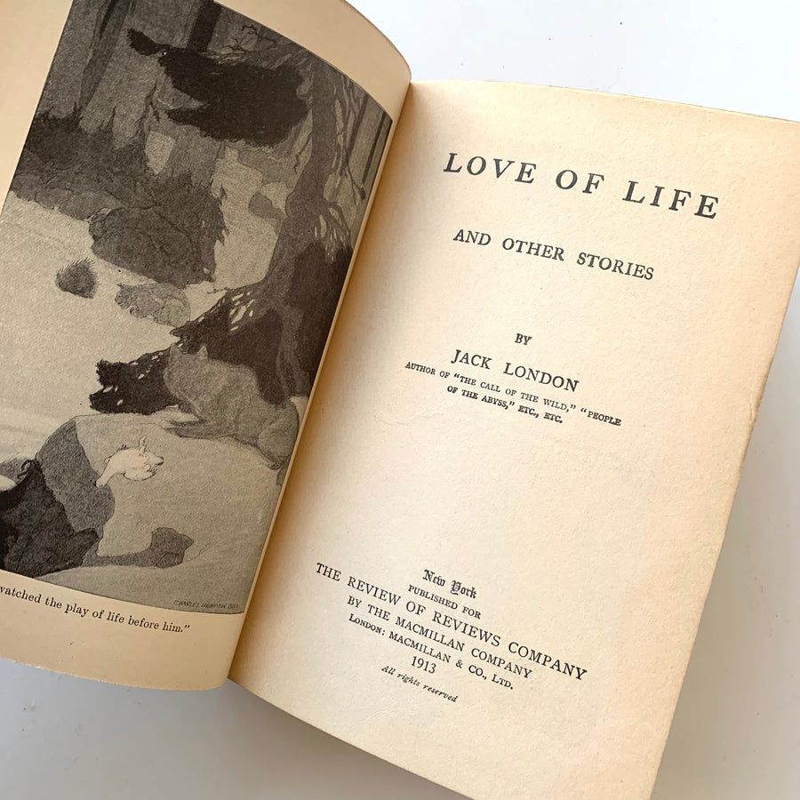 1913 - Love of Life and Other Stories