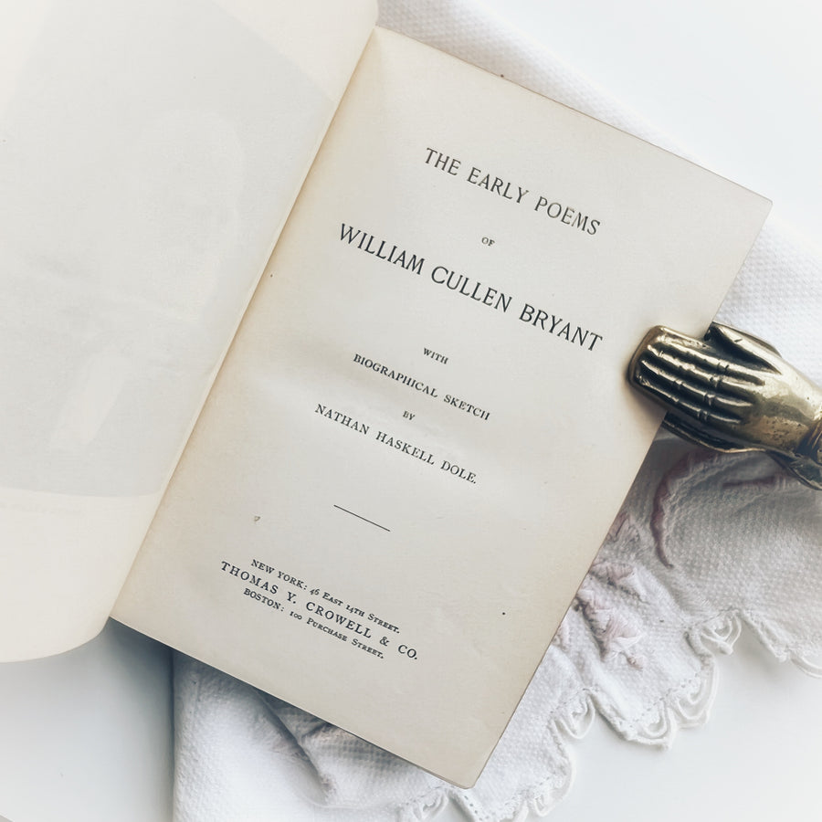 1893 - The Early Poems of William Cullen Bryant