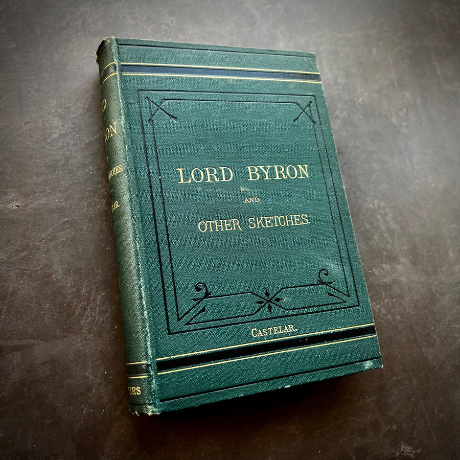 1876 - Life of Lord Byron and Other Sketches