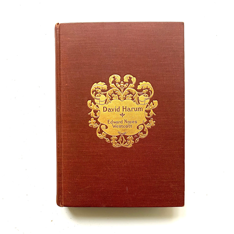 1900 - David Harum, A Story of American Life, First Illustrated Ed.