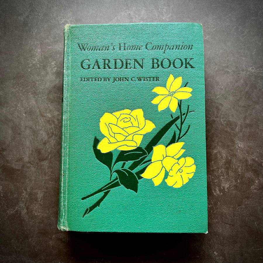 1947 - Woman’s Home Companion Garden Book