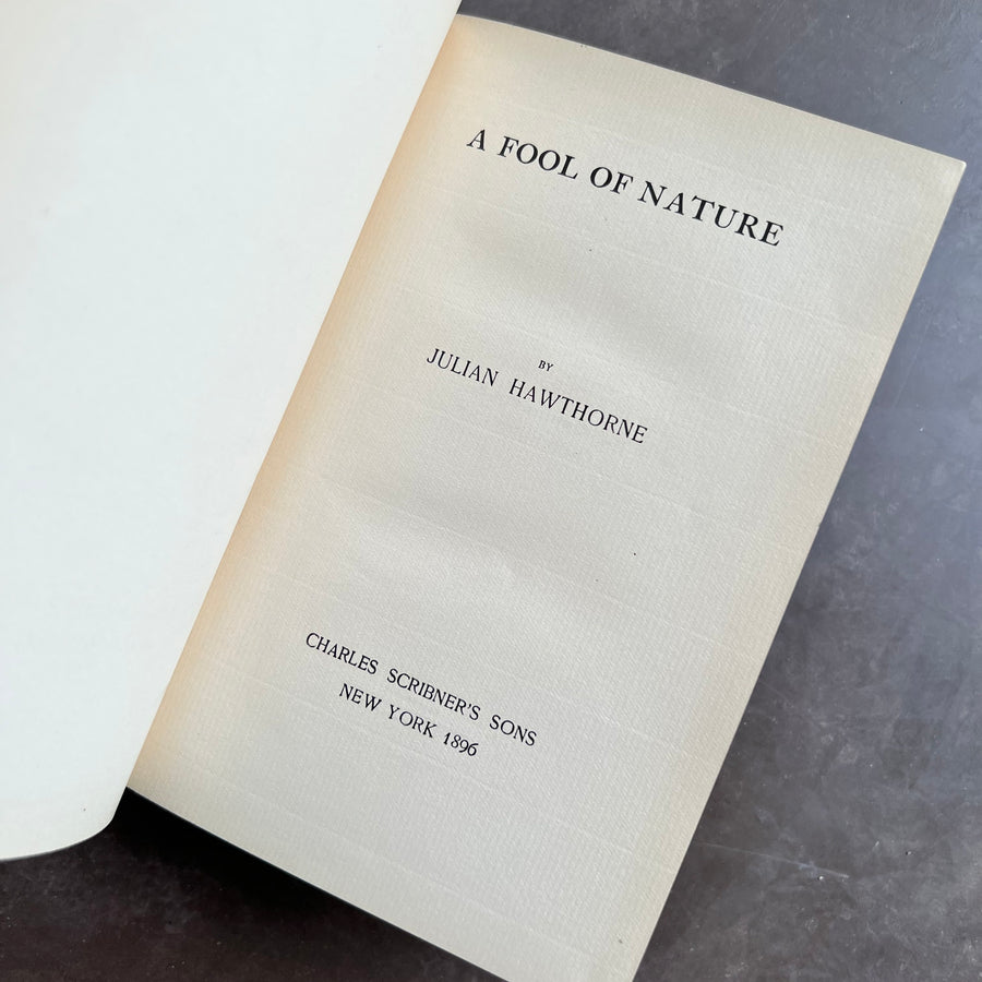 1896 - A Fool of Nature, First Edition