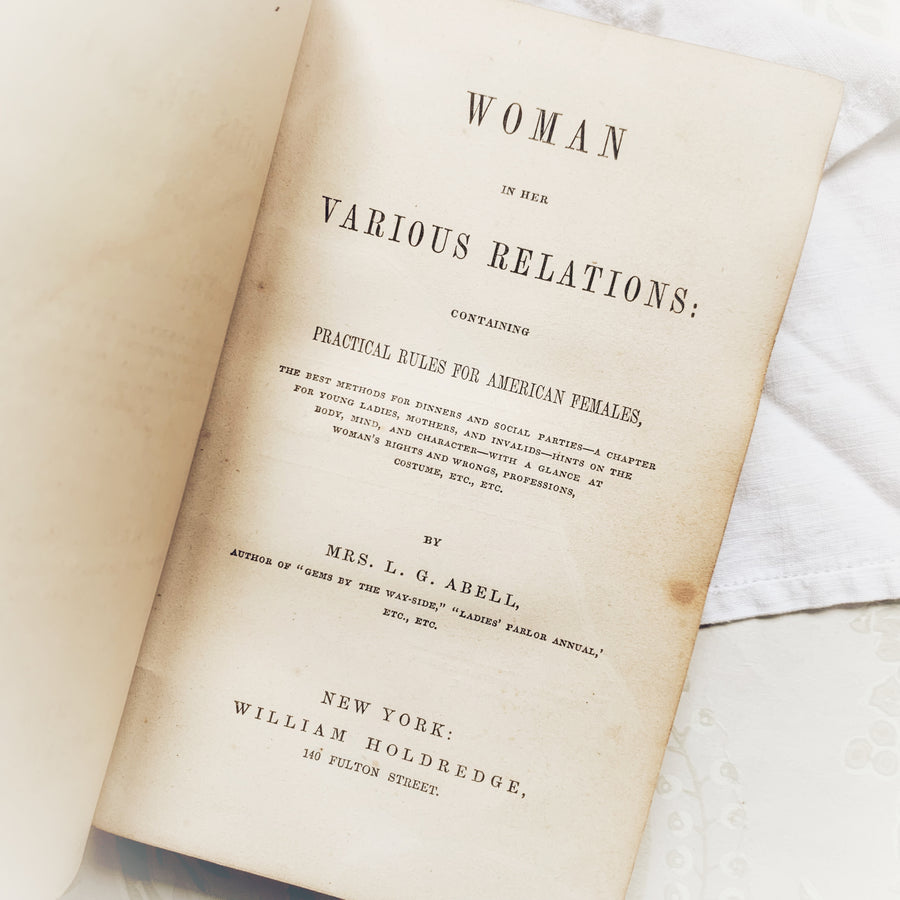 1851 - Woman in Her Various Relations