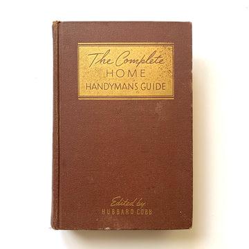 1948 - The Complete Handyman’s Guide