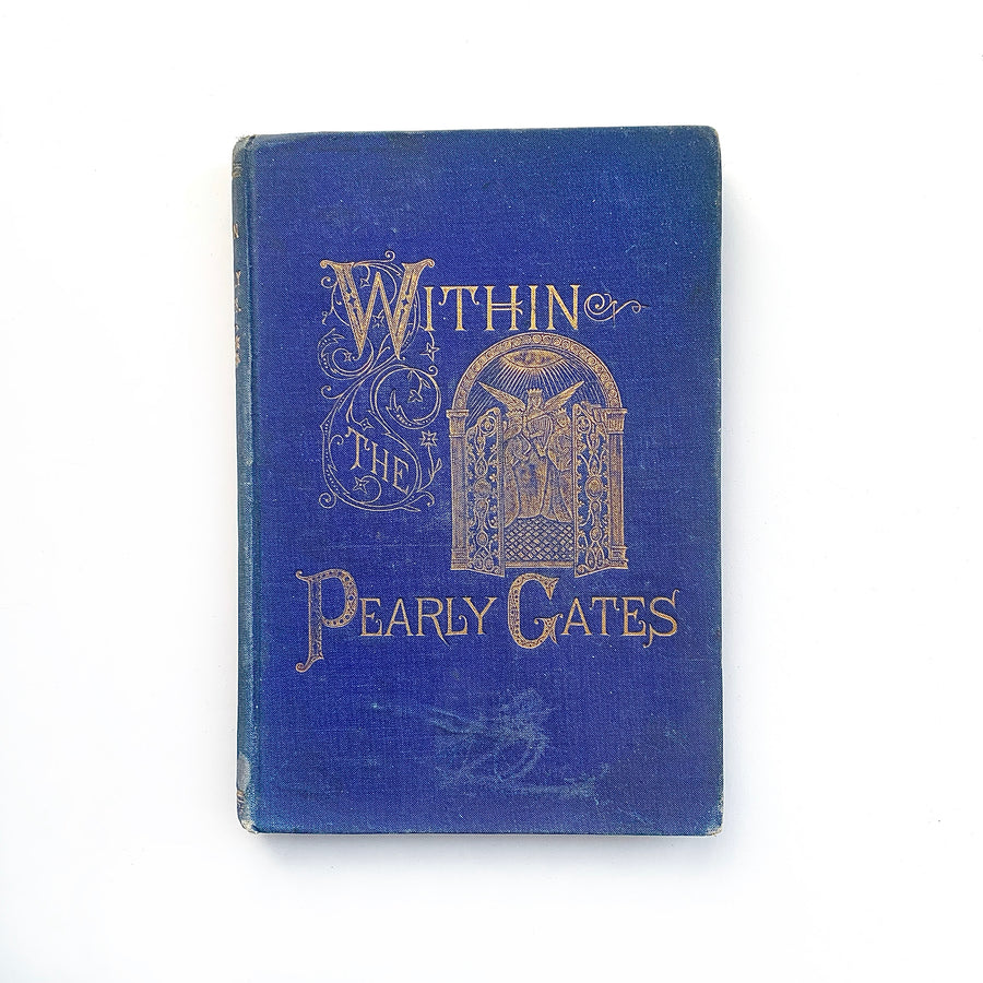c.1873 - Within the Pearly Gates