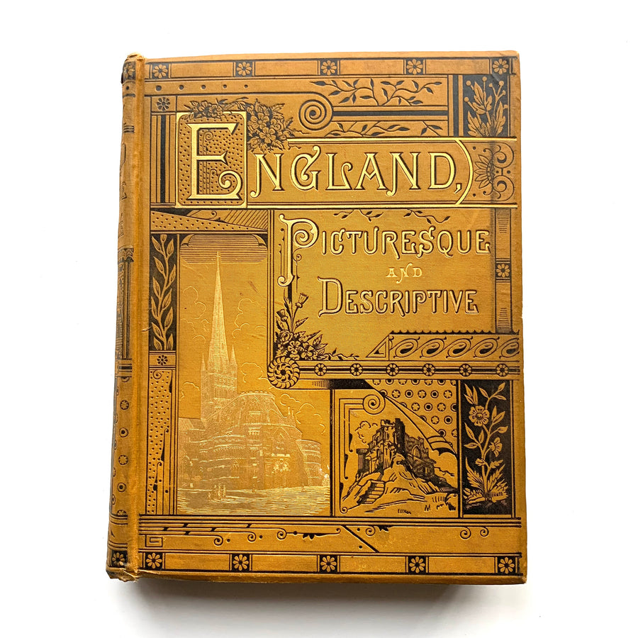 1882 - England Picturesque and Descriptive