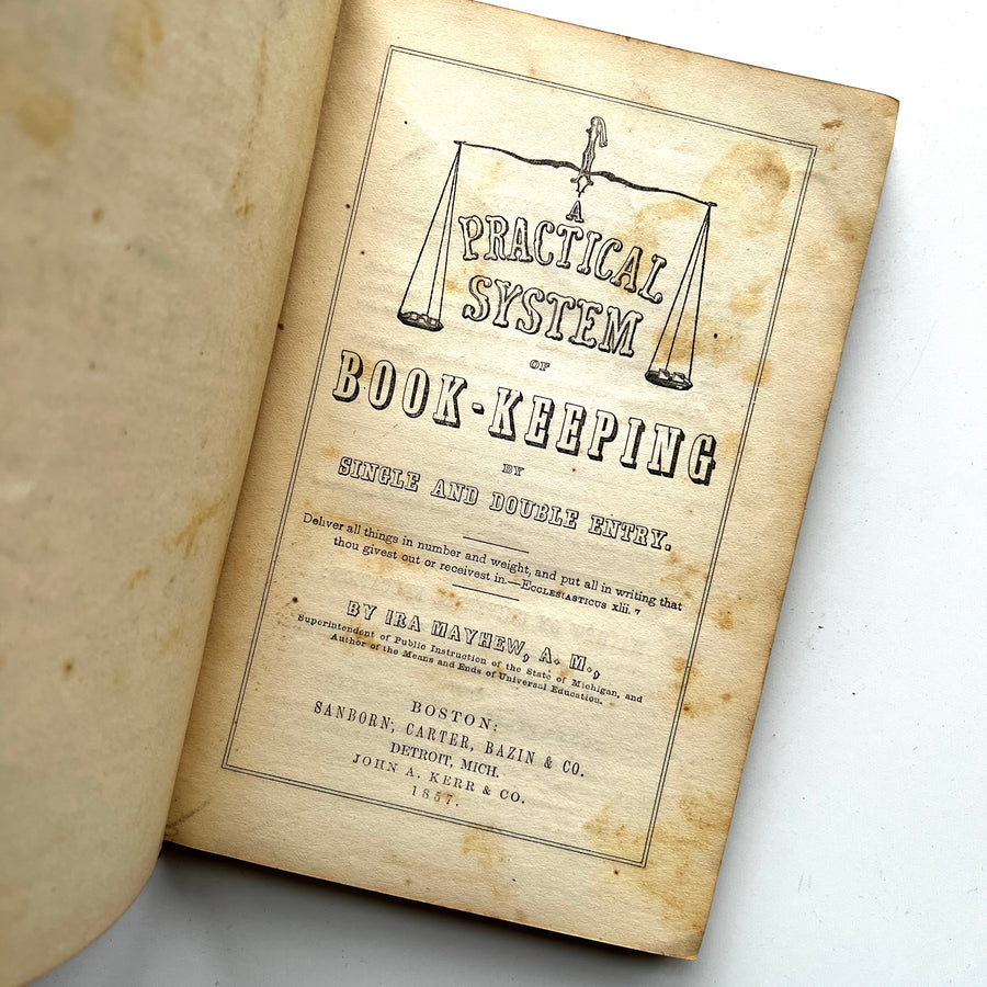 1857 -A Practical System of Book-Keeping By Single and Double Entry