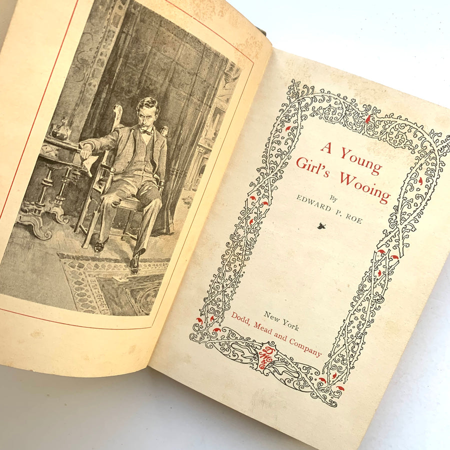 1884 - A Young Girl’s Wooing, First Ed.