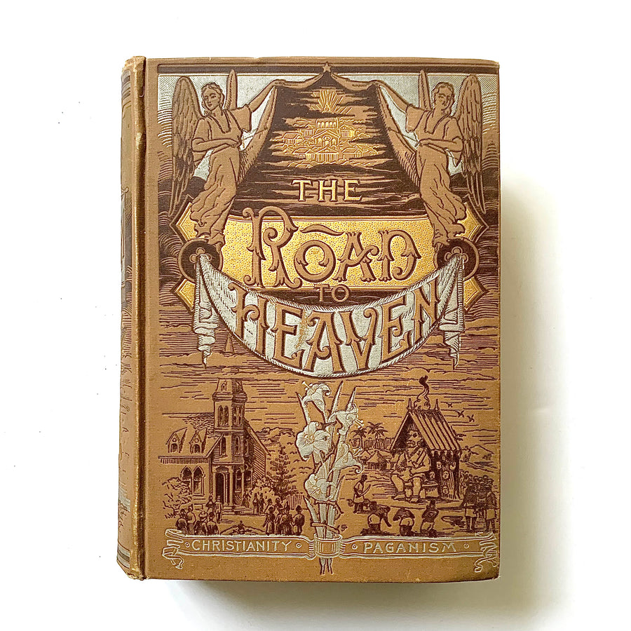 1888 - The Road To Heaven, Christianity/ Paganism, First Edition