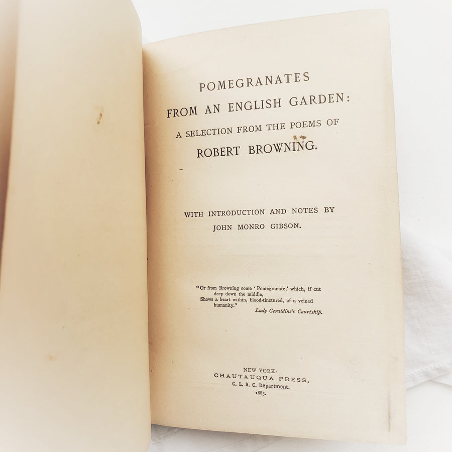 1885 - Pomegradates From An English Garden, First Edition
