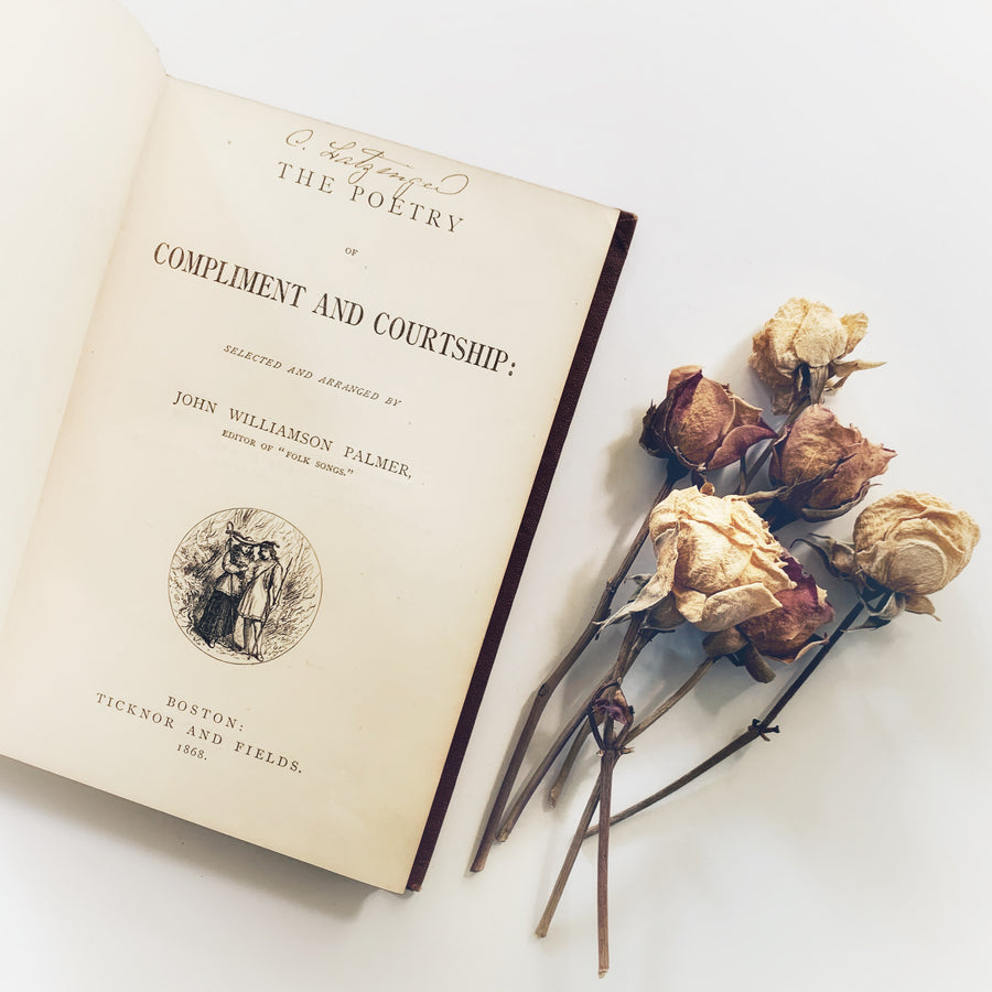 1868 - The Poetry of Compliment and Courtship, First Edition